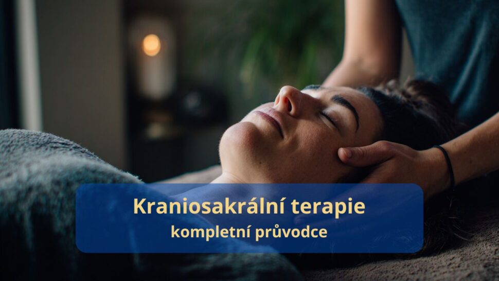 kraniosakrální terapie kompletní průvodce